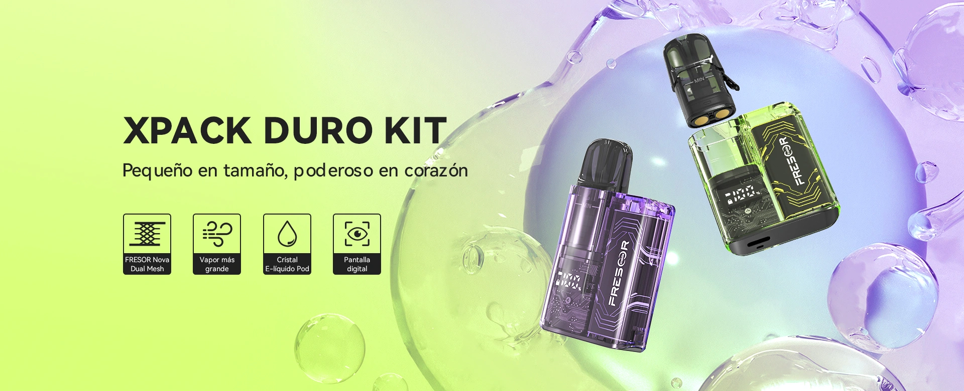 XPACK Duro Kit Pequeño en tamaño, poderoso en corazón 1. FRESOR Nova Dual Mesh 2. Vapor más grande 3. Cristal E-líquido Pod 4. Pantalla digital